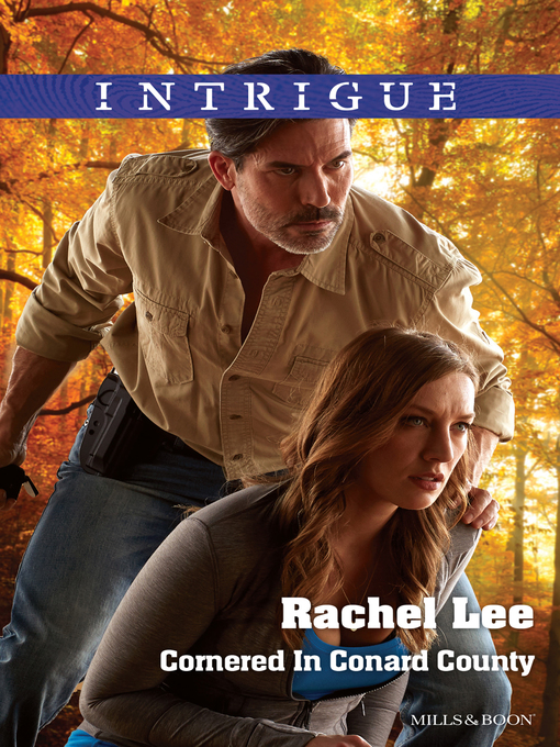 Title details for Cornered In Conard County by Rachel Lee - Available